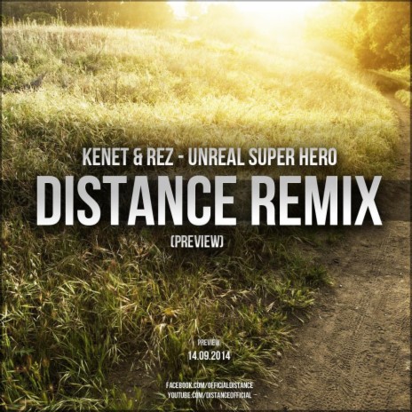 Unreal Super Hero (Kenet & Rez) | Boomplay Music