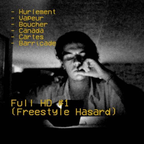 Full HD #1 (Freestyle Hasard)