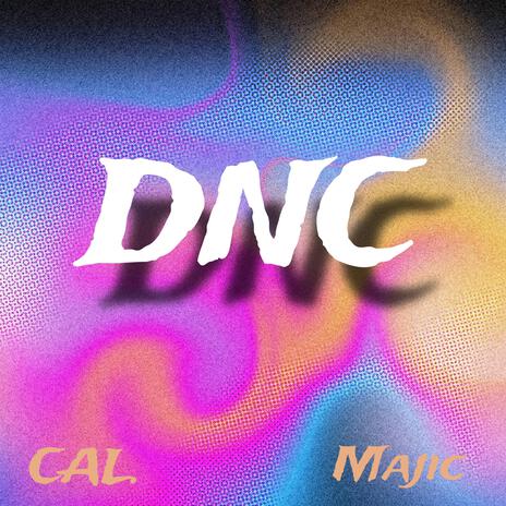 DNC | Boomplay Music