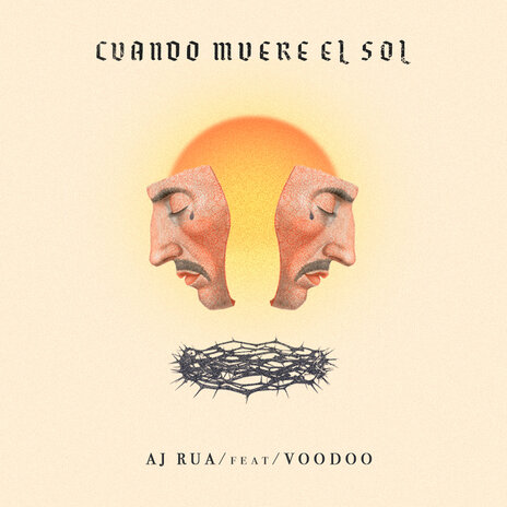 Cuando Muere el Sol ft. Voodoo | Boomplay Music