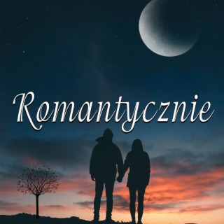 Romantycznie