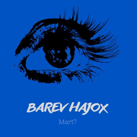 Barev Hajox | Boomplay Music