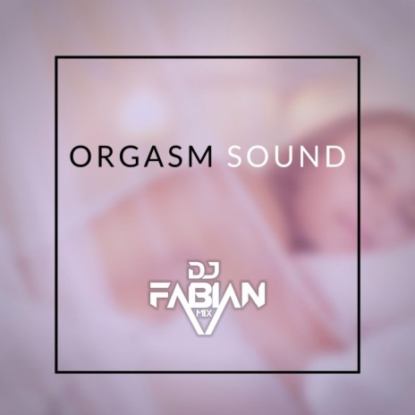 Orgasm Sound