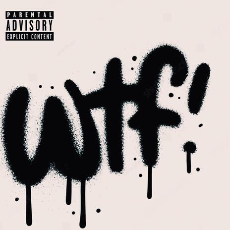 WTF | Boomplay Music