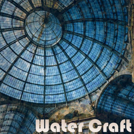 Water Craft | Boomplay Music
