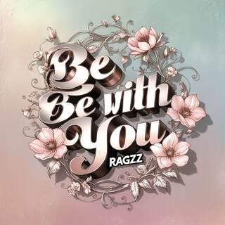 BE WITH YOU REFIX