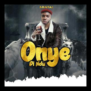 Onye Di Ndu (Radio Edit)