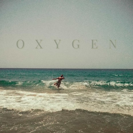 Oxygen | Boomplay Music