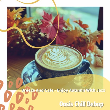 Melancholy Jazz in Autumnal Cafe | Boomplay Music