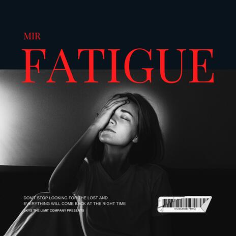 Fatigue