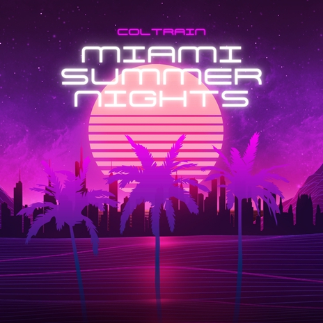 Miami Summer Nights | Boomplay Music