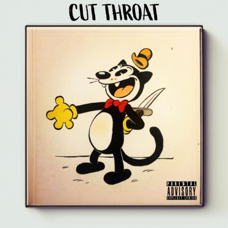 Cut Throat | Boomplay Music