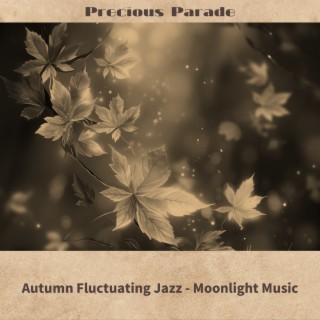 Autumn Fluctuating Jazz - Moonlight Music