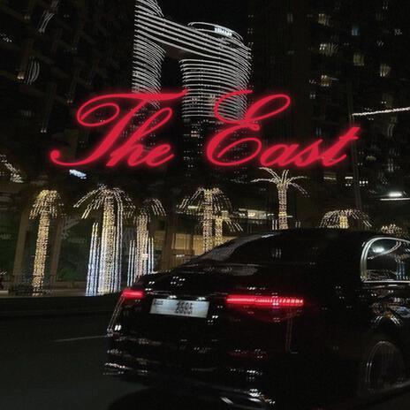 The East | Boomplay Music