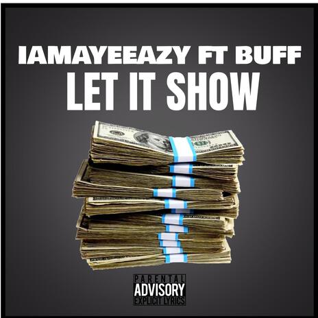 LET IT SHOW | Boomplay Music