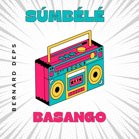 Súmbélé Basango | Boomplay Music