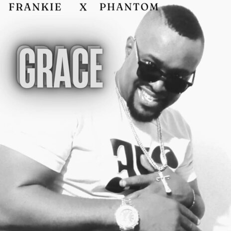 Grace ft. Phantom | Boomplay Music