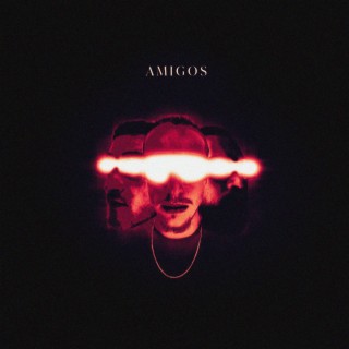 AMIGOS lyrics | Boomplay Music