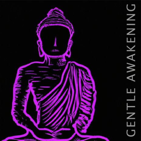 Gentle Awakening | Boomplay Music