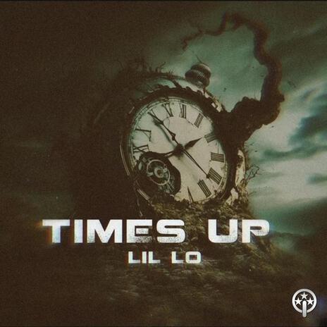 Time's Up | Boomplay Music