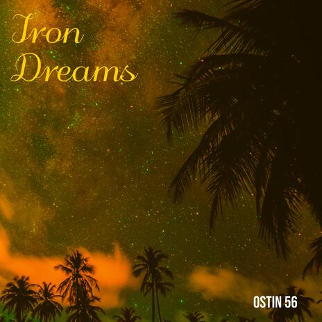 Iron Dreams