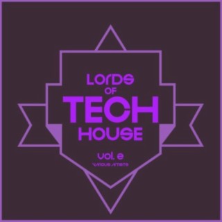 Lords Of Tech House, Vol. 2