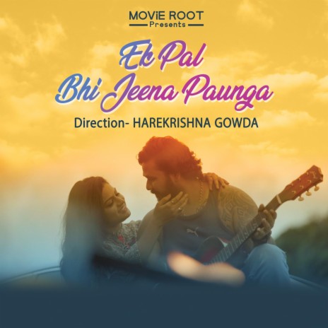 Ek Pal Bhi Jeena Paunga | Boomplay Music