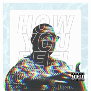 How You Feel (Radio Edit)