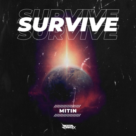 Survive (Original Mix) | Boomplay Music