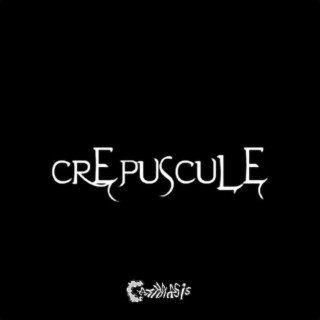 CREPUSCULE lyrics | Boomplay Music