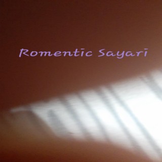 Sayari Romentic