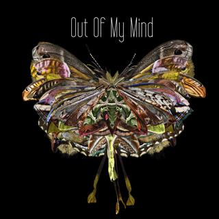 Out Of My Mind lyrics | Boomplay Music