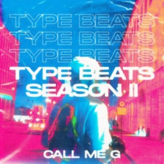 Type Beats Season II