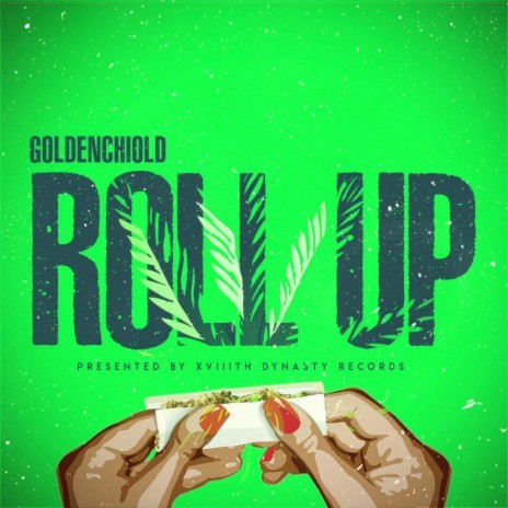 Roll Up | Boomplay Music