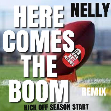 Here Comes The Boom (Kick Off Season Start) | Boomplay Music