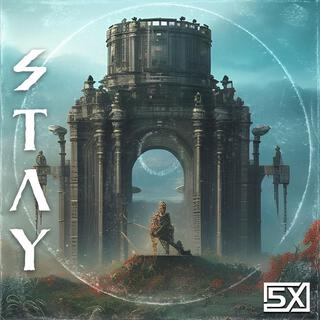 Stay