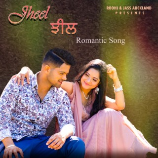 Jheel Romantic Song