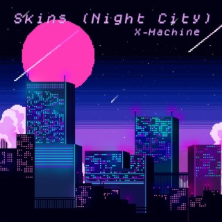 Skins (Night City)