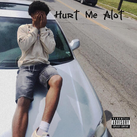 Hurt Me Alot ft. 419mir | Boomplay Music