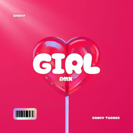 GIRL (21 Questions RMX) | Boomplay Music