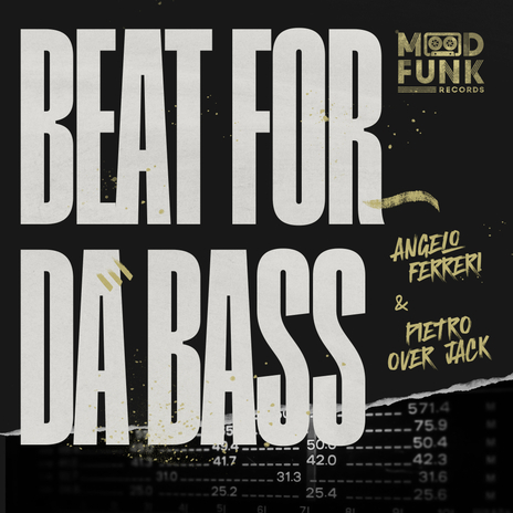 Beat For Da Bass (Edit) ft. Pietro Over Jack | Boomplay Music