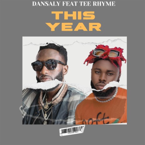This Year ft. TEE Rhyme | Boomplay Music