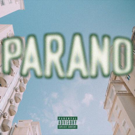 PARANO | Boomplay Music