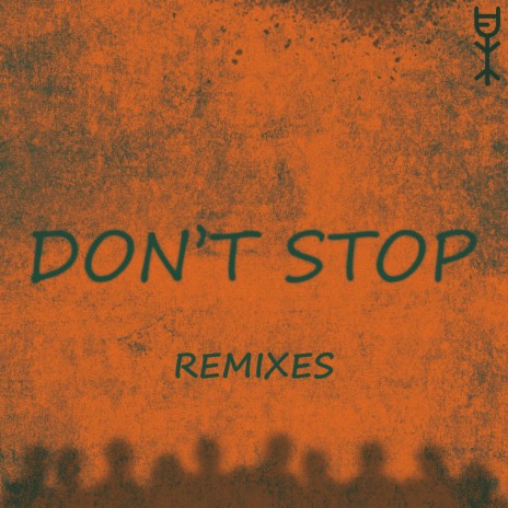 Don't Stop (ZShaxunBeatz Remix) ft. ZShaxunBeatz | Boomplay Music
