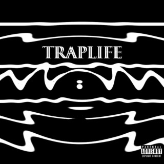 TRAPLIFE