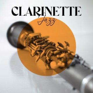 Clarinette Jazz: Le meilleur de la musique instrumentale clarinette tzigane