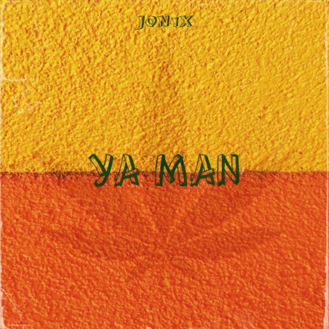 Ya Man | Boomplay Music