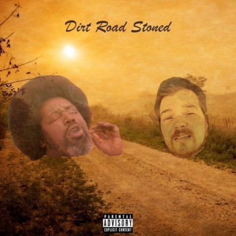 Dirt Road Stoned (feat. Afroman) | Boomplay Music