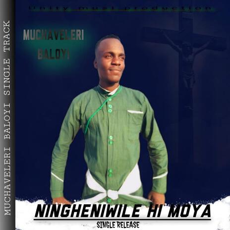 NINGHENIWILE HI MOYA | Boomplay Music