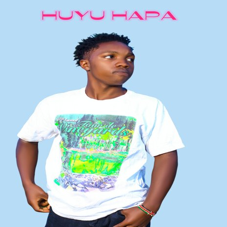 Huyu Haps | Boomplay Music